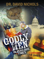 Godly Men in Perilous Time