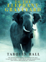 To the Elephant Graveyard