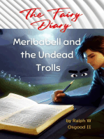 Meribabell and the Undead Trolls: The Fairy Diary