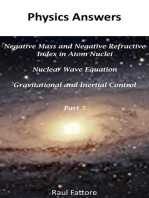 Negative Mass and Negative Refractive Index in Atom Nuclei - Nuclear Wave Equation - Gravitational and Inertial Control: Part 5: Gravitational and Inertial Control, #5