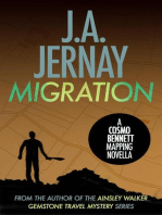 Migration (A Cosmo Bennett Mapping Novella): A Cosmo Bennett Mapping Thriller, #1