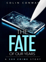 The Fate of Our Years