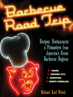 Barbecue Road Trip: Recipes, Restaurants & Pitmasters from America's Great Barbecue Regions