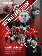 Got That Lovin' Feelin': From Clark to Cooper, Nottingham Forest’s Unique Story of Turmoil and Triumph