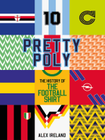 Pretty Poly: The History of the Football Shirt
