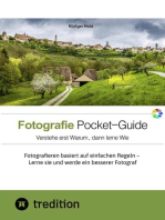 Der Fotografie Pocket-Guide für alle Hobbyfotografen, die die Grundzüge des Fotografierens verstehen und anwenden wollen. Mit vielen Abbildungen und Tipps für das perfekte Foto.: Fotografieren basiert auf einfachen Regeln – Lerne sie und werde ein besserer Fotograf