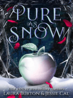 Pure as Snow: Fairy Tales Reimagined, #4