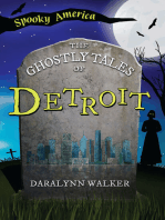 The Ghostly Tales of Detroit