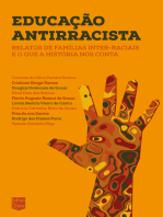EDUCAÇÃO ANTIRRACISTA: Relatos de famílias inter-raciais e o que a História nos conta
