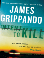 Intent to Kill: A Novel of Suspense