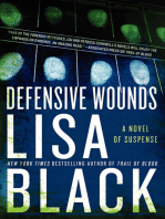 Defensive Wounds: A Novel of Suspense