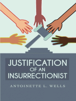 Justification of an Insurrectionist
