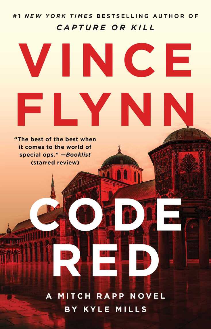Code Red by Vince Flynn, Kyle Mills (Ebook) - Read free for 30 days