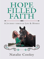 Hope Filled Faith: A Journey through Life & Horses