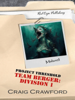 Project Threshold: Team Berger: Division 1: Project Threshold, #1