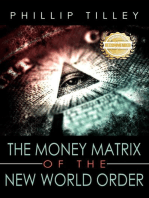 The Money Matrix of the New World