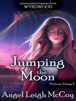Jumping the Moon: From Wyrdwood - Welcome