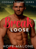 Break Loose: Coogan's Break Series, #8