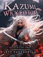 Kazumi, Wicked Fox: The Ever Hero Saga, #6