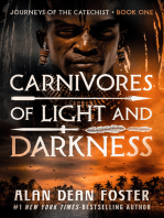 Carnivores of Light and Darkness