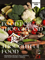 Food for Thought and Thoughtful Food: Sustainability