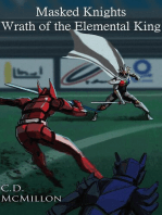 Wrath of the Elemental King: Masked Knights, #5