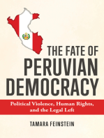 The Fate of Peruvian Democracy: Political Violence, Human Rights, and the Legal Left