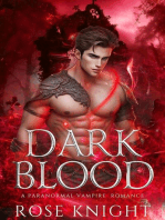 Dark Blood: A Paranormal Vampire Romance: Bloodbound Desire, #1