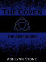 The Coven--The Absconded: The Coven Series