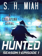 Hunted Season 1 Episode 1: Hunted Cyberpunk Serial, #1
