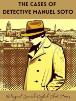 The Cases of Detective Manuel Soto