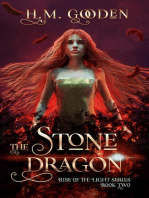 The Stone Dragon: The Rise of the Light, #2