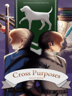 Cross Purposes: Chronicles of Ylandre, #5