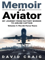 Memoir of an Aviator: My Journey from Factory Worker to Airline Captain, #1