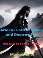 Arioch - Lord of Chaos and Destruction: The Out of Series, #3