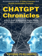 ChatGPT Chronicles: A Quick Guide to Mastering Health, Wealth, and Wisdom with Artificial Intelligence