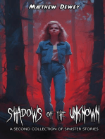 Shadows of the Unknown: A Second Collection of Sinister Stories: Shadows, #1