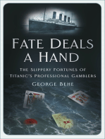 Fate Deals a Hand: The Slippery Fortunes of Titanic's Professional Gamblers