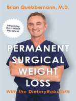 Permanent Surgical Weight Loss: With the DietaryRebuild®