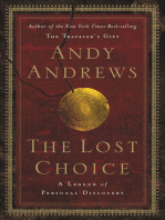 The Lost Choice: A Legend of Personal Discovery