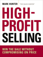 High-Profit Selling: Win the Sale Without Compromising on Price