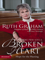 In Every Pew Sits a Broken Heart: Hope for the Hurting