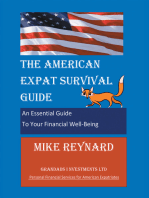 THE AMERICAN EXPAT SURVIVAL GUIDE: An Essential Guide To Your Financial Well-Being