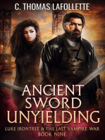 Ancient Sword Unyielding: Luke Irontree & The Last Vampire War, #9