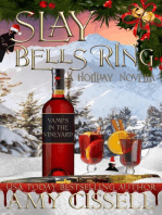 Slay Bells Ring: Vamps in the Vineyard