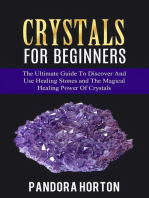 Crystals for Beginners: The Ultimate Guide to Discover and Use Healing Stones and the Magical Healing Power of Crystals: Self-help, #1