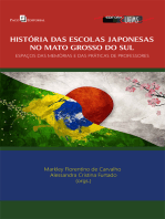 História das escolas japonesas no Mato Grosso do Sul: Espaços das memórias e das práticas de professores