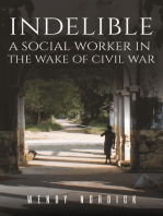Indelible: A Social Worker in the Wake of Civil War