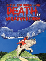 Little Red Riding Hood Death by Misadventure