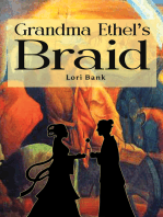 Grandma Ethel’s Braid
